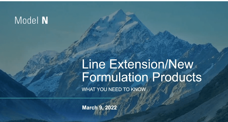 Line Extension/New Formulation Products: What You Need to Know - Model N